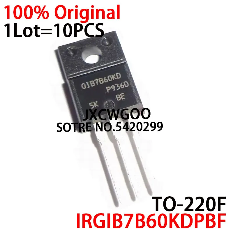 

IRGIB7B60KDPBF GIB7B60KD IRGIB7B60KD TO220F 600V 12A IGBT New orignal 10PCS/LOT