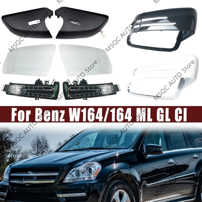 

For Mercedes Benz W164 X164 ML GL Cl 2005-2011 Rearview Mirror Accessories Rearview Mirror Frame Mirror Housing LensTurn Signals