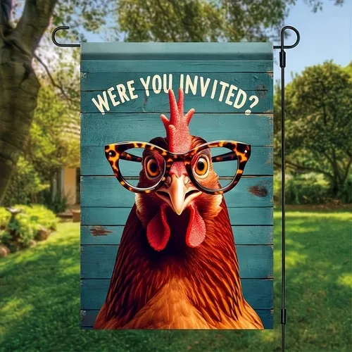 Funny Chicken Garden Flag Double Sided Were You Invited Yard Flag, 12x18 Inch XXQ