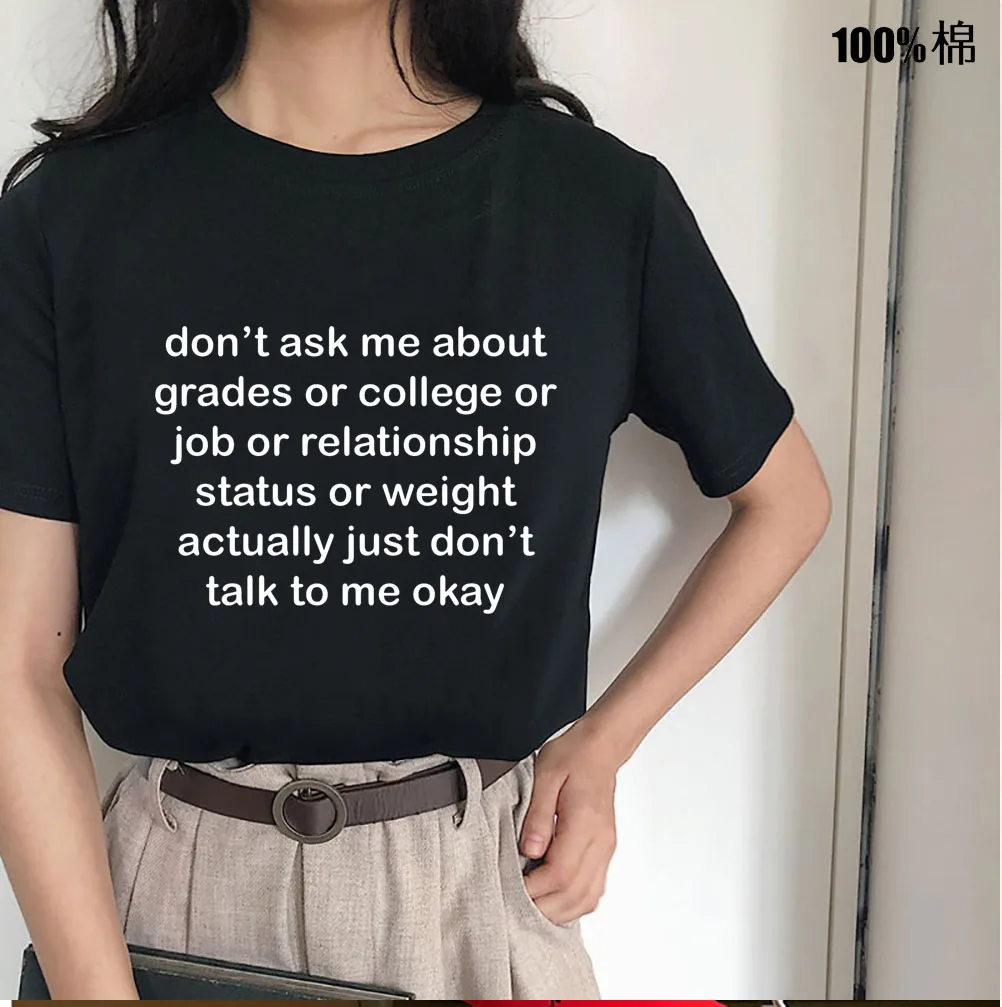 don't ask me about grades Printed T-shirts Women Summer Shirts for Women Sleeve Graphic Tee Harajuku Crew Neck Camisetas Mujer