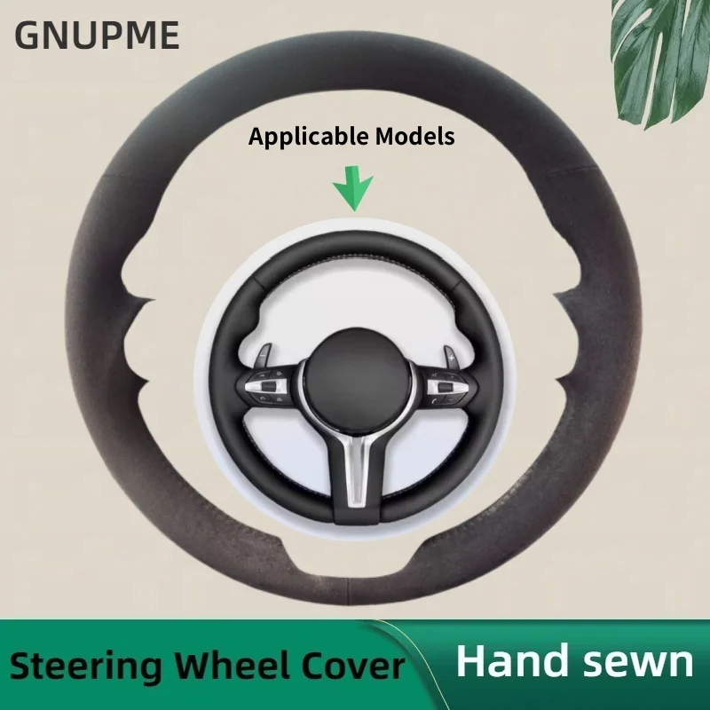 Custom Car Steering Wheel Cover Soft Suede Leather For BMW M Sport F06 F10 F15 F16 F20 F21 F25 F30 F32gt F80 F82 X1 X3 x5