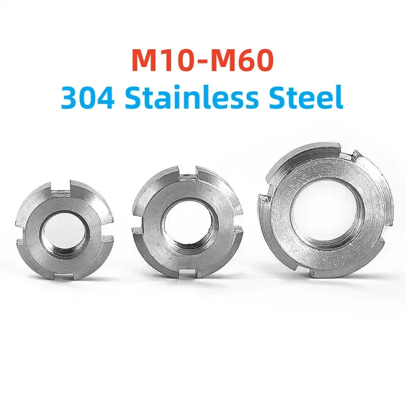 M10 M12 M14 M16 M18 M20 M22 M24 M25 M27 M30-M60 304 Stainless Steel Round Nut Slotted Nut Four Slot Nut Locknut Slotted