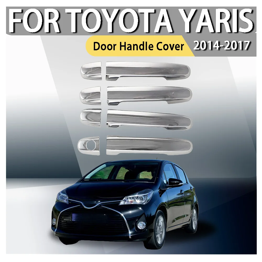 

Автомобильные наклейки, автомобильные аксессуары для Toyota Yaris 2014 2015 2016 2017, хромированный, серебристый, блестящий черный, накладка на дверную ручку, стиль пасты