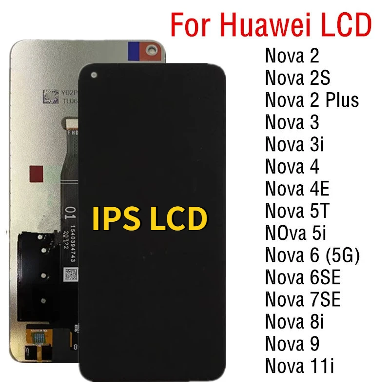 IPS LCD дисплей с сенсорным экраном и диджитайзером для Huawei Nova2 2S 2Plus 3 3i 4 4E 5T 5i 6 6SE 7SE 8i 9 11i Замена и ремонт