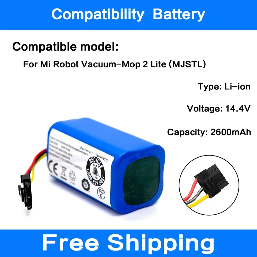 

18650 Li-ion Rechargeable Battery For Xiaomi Mijia MI Robot Vacuum-Mop 2 Lite Model:MJSTL 14.4v 2600mAh Replacement Batteries