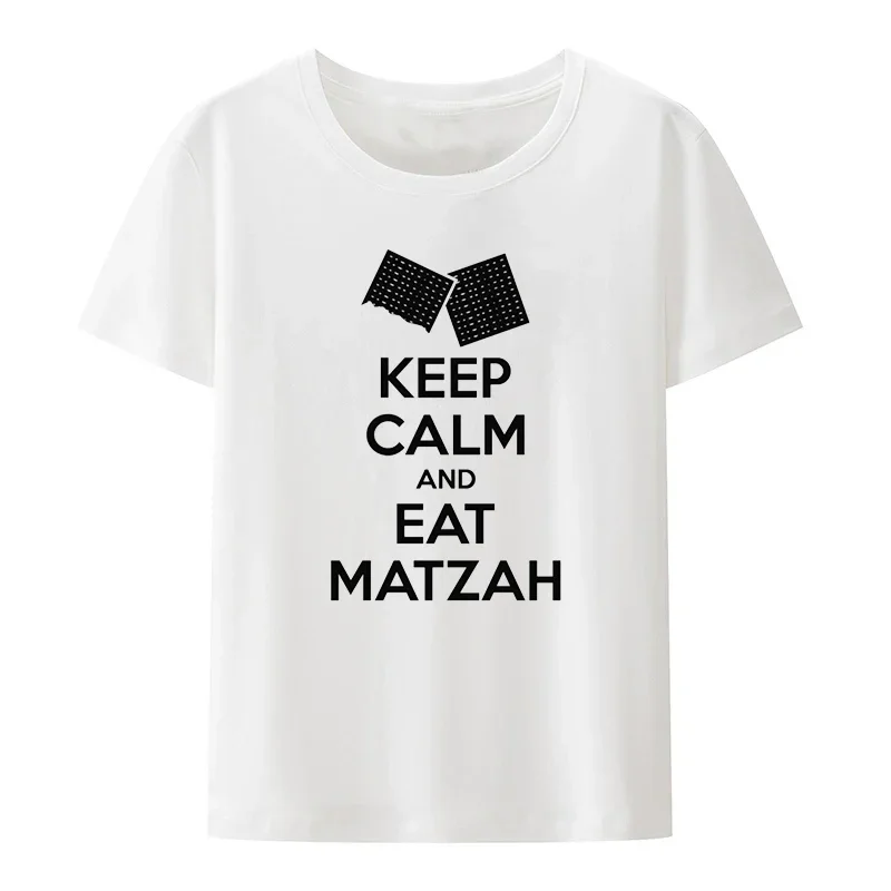 Funny Jewish Passover T-shirts Clothes Y2k Tops Clothing Tshirt Hip-hop Loose Blusa Keep Calm and Eat Matzah men clothing style