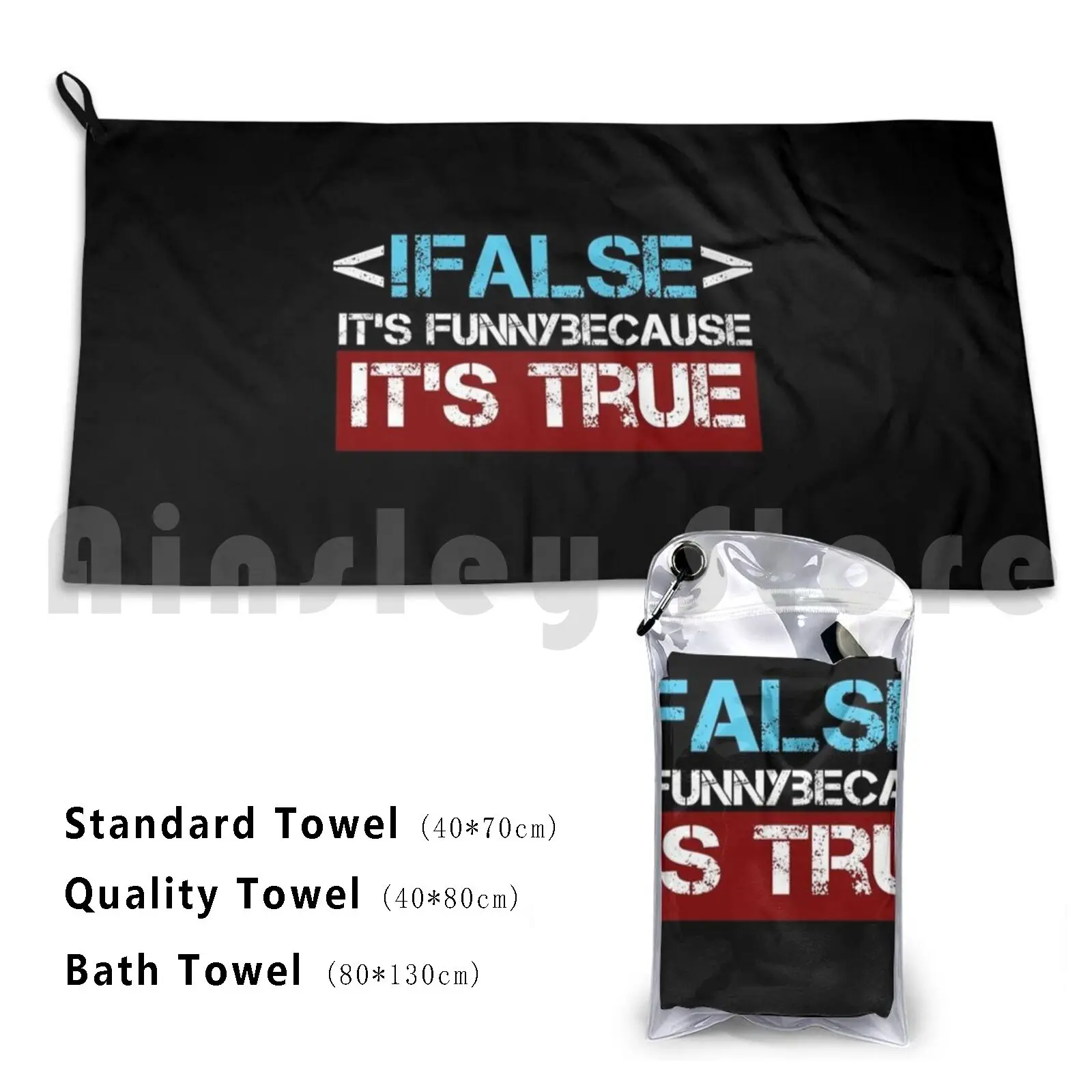 Programmer Gift-False Funny Because It's True Programming Beach Towel Quick Dry Quality Towel Programmer Programming