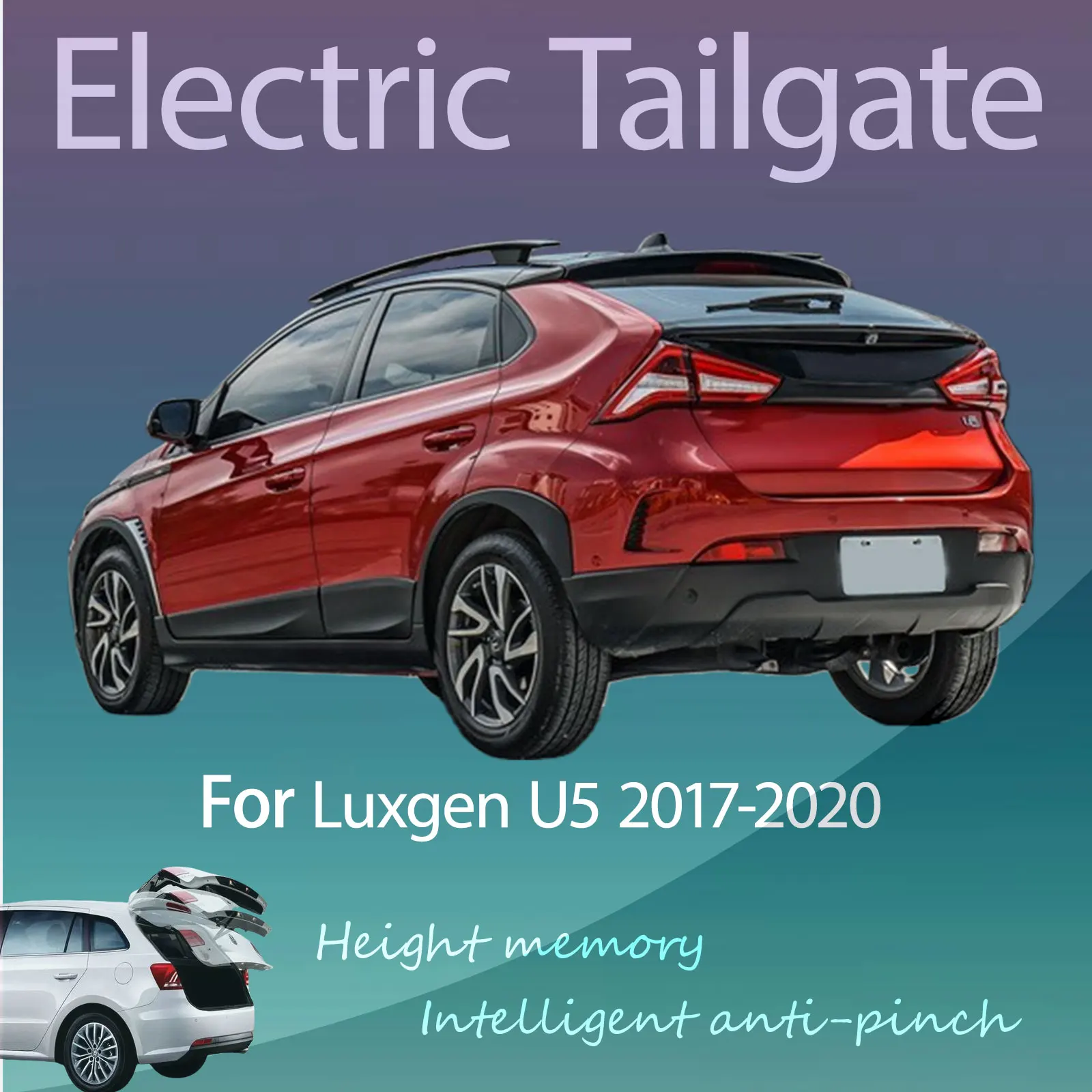 For Luxgen U5 2017-2020 Electric Tailgate with Sensor Trunk Anti-pinch Memory Height Intelligent Operation