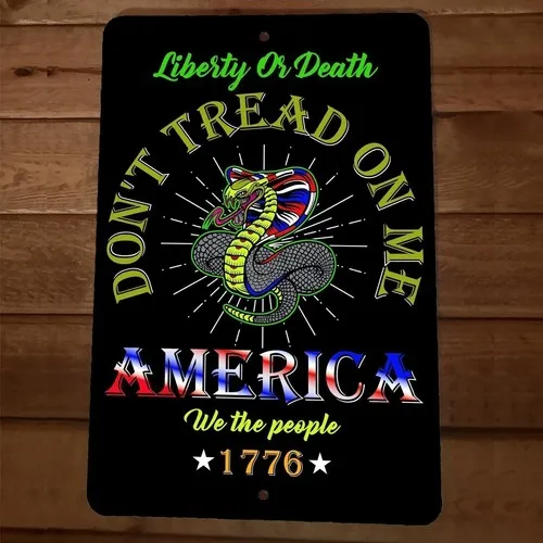 Dont Tread on Me Liberty or Death  Metal Wall Sign Poster July 4th