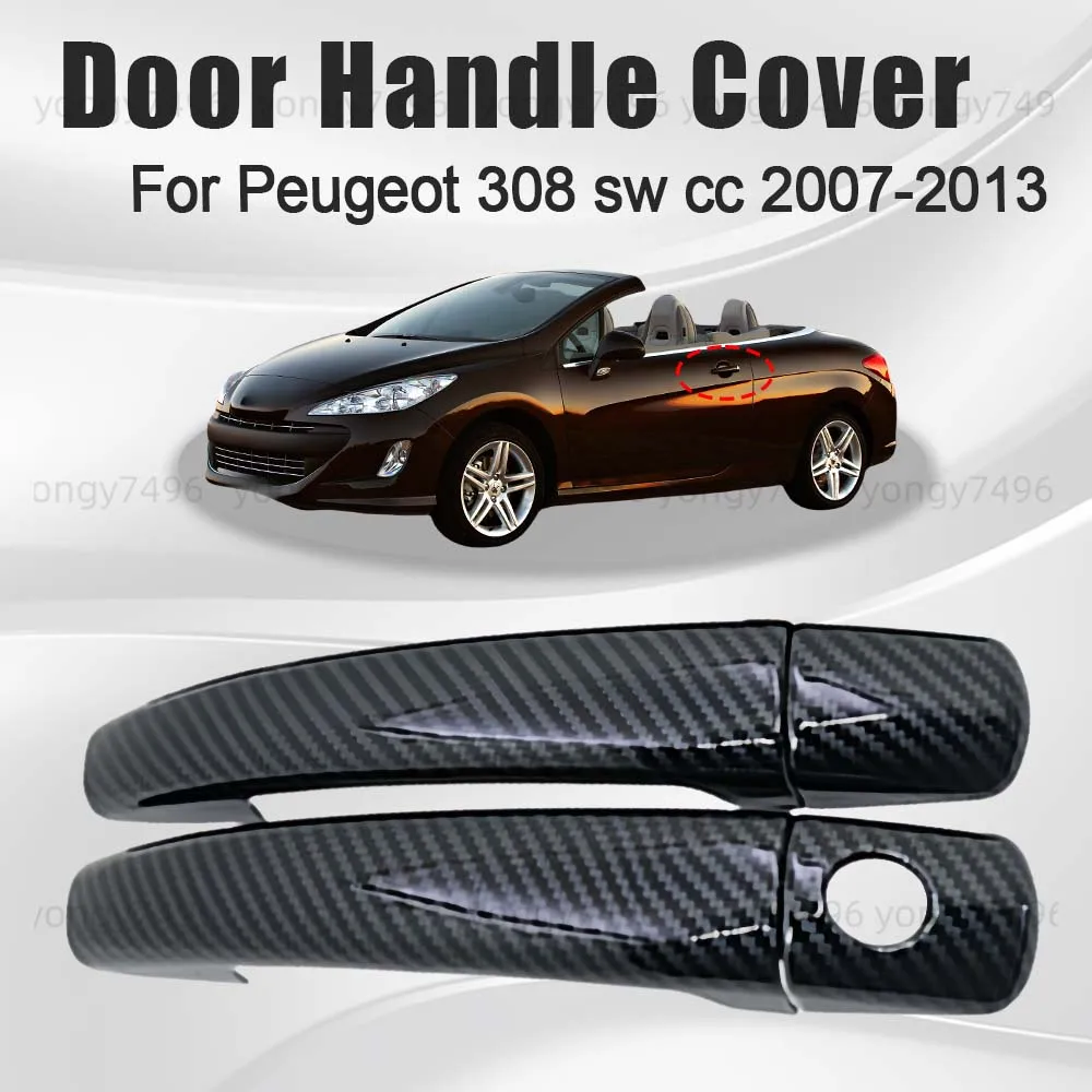 Car Upgrade For Peugeot 308 SW CC 2007-2013 Door Handle Cover Trim Carbon Fiber Exterior Accessories
