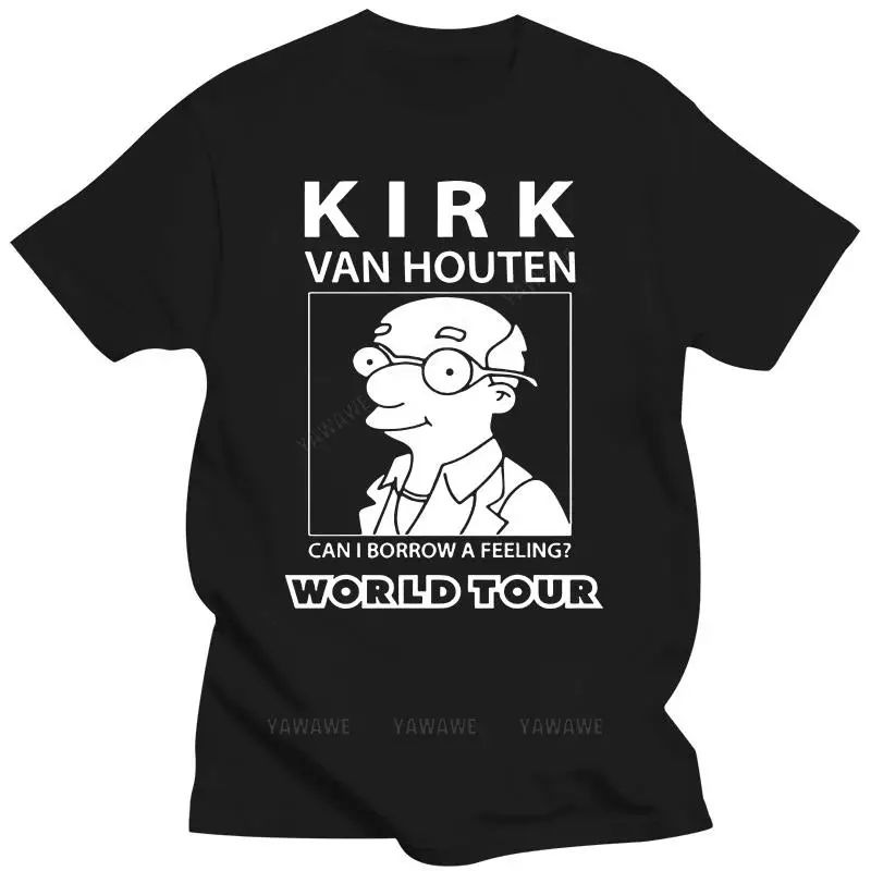 Beach man tee shirt fashion print tees Kirk Van Houten Can I Borrow a Feeling World Tour Classic vintage T Shirt male t-shirts