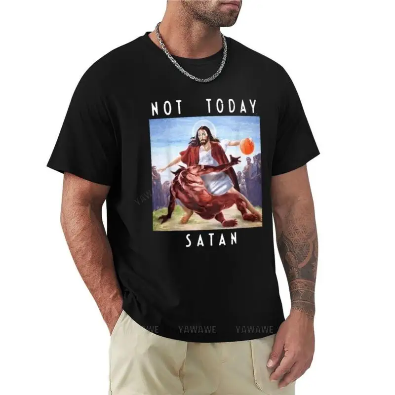 

Not Today SatanJesus vs Satan in Basketball T-Shirt black t shirt Short t-shirt cute tops men clothes