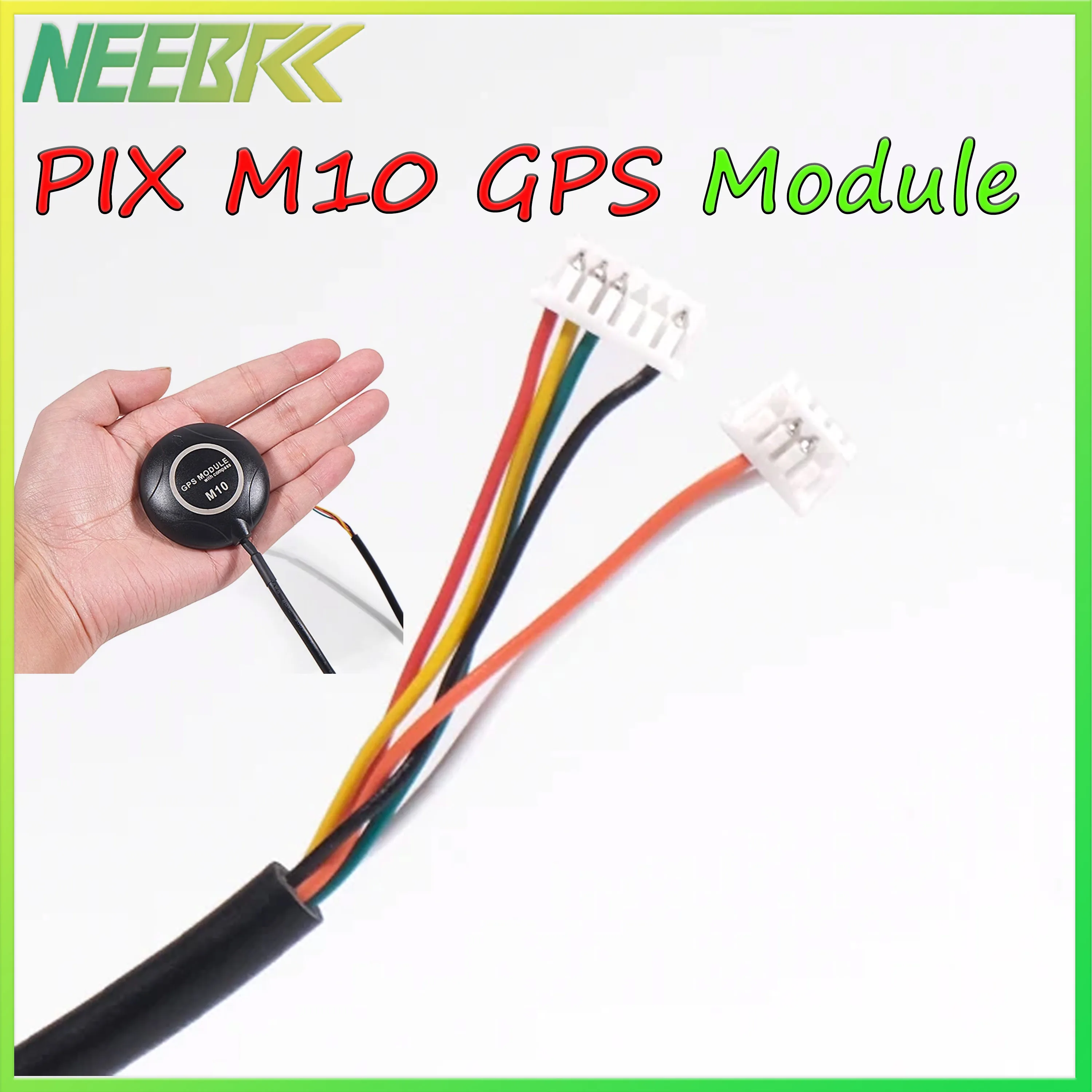 

NEEBRC PIX M10 GPS Module with Compass DC 3.6-5.5V for PIX Pixhawk 2.4.8 APM RC Quadcopter Aircraft Plane FPV Racing Drone Boat