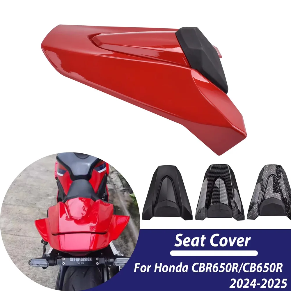 

For CB650R CBR650R Rear Seat Tail Cover Fairing Cowl For Honda CB650R CBR650R 2024 2025 CB CBR 650R Passenger Seat Cowl Parts