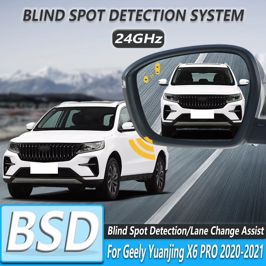 BSD Automotive Assisted Parking Sensor Rear View Mirror Blind Spot Detection System For Geely Yuanjing X6 PRO 2020-2021