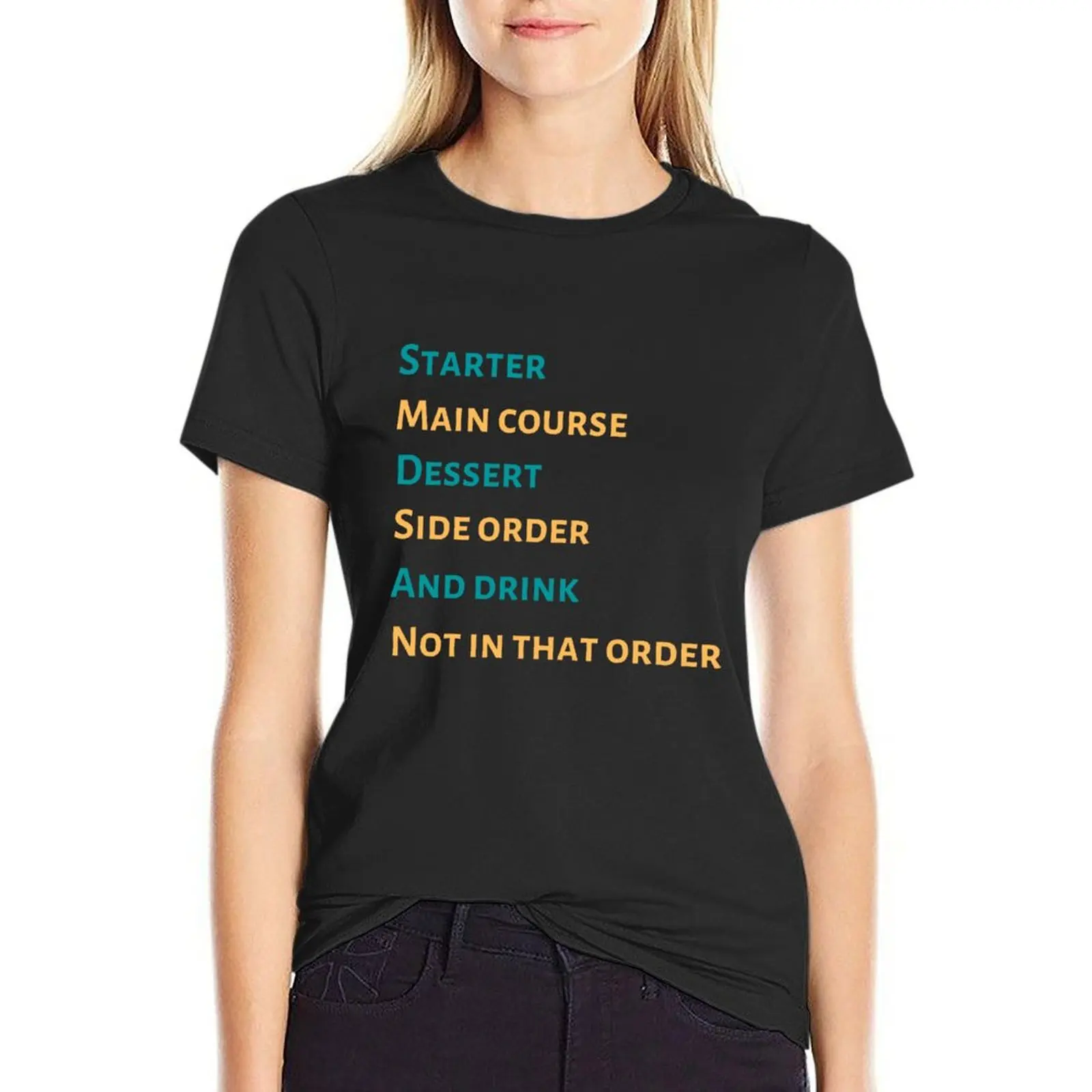 Off menu podcast - starter main course dessert T-Shirt tops quick drying t-shirts for Women graphic tees