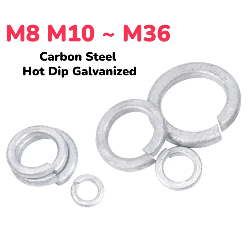 Carbon Steel Hot Dip Galvanized Elastic Gasket M8 M10 M12 M14 M16 M20 M22 ~ M36 Spring Split Lock Washer