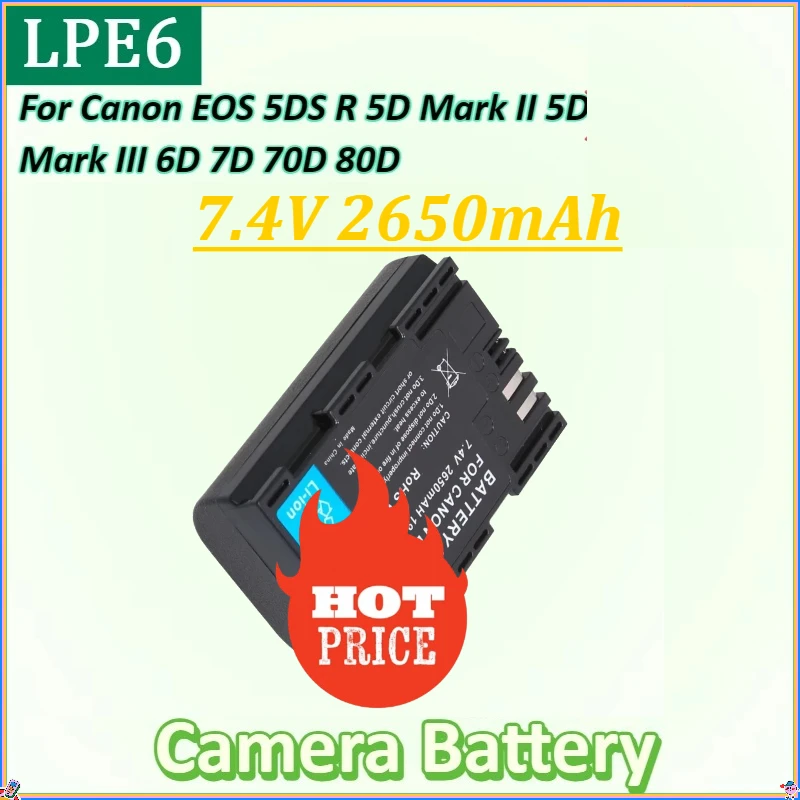 

For Canon EOS 5DS R 5D Mark II 5D Mark III 6D 7D 70D 80D Lithium Battery 7.4V 2650mAh LP E6 LPE6 LP-E6 E6N Camera Battery +Tools
