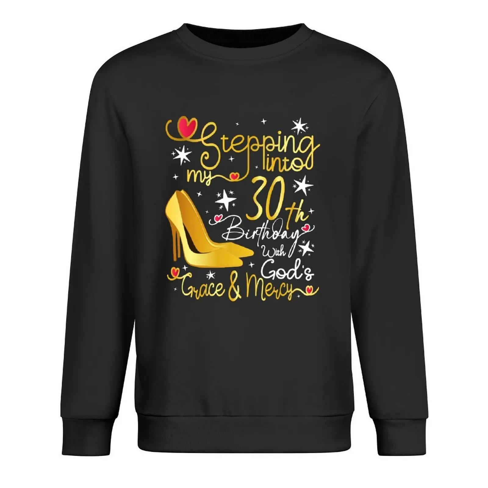 

Stepping into my 30th birthday with gods grace and mercy Pullover anime clothing tracksuit graphic sweatshirts