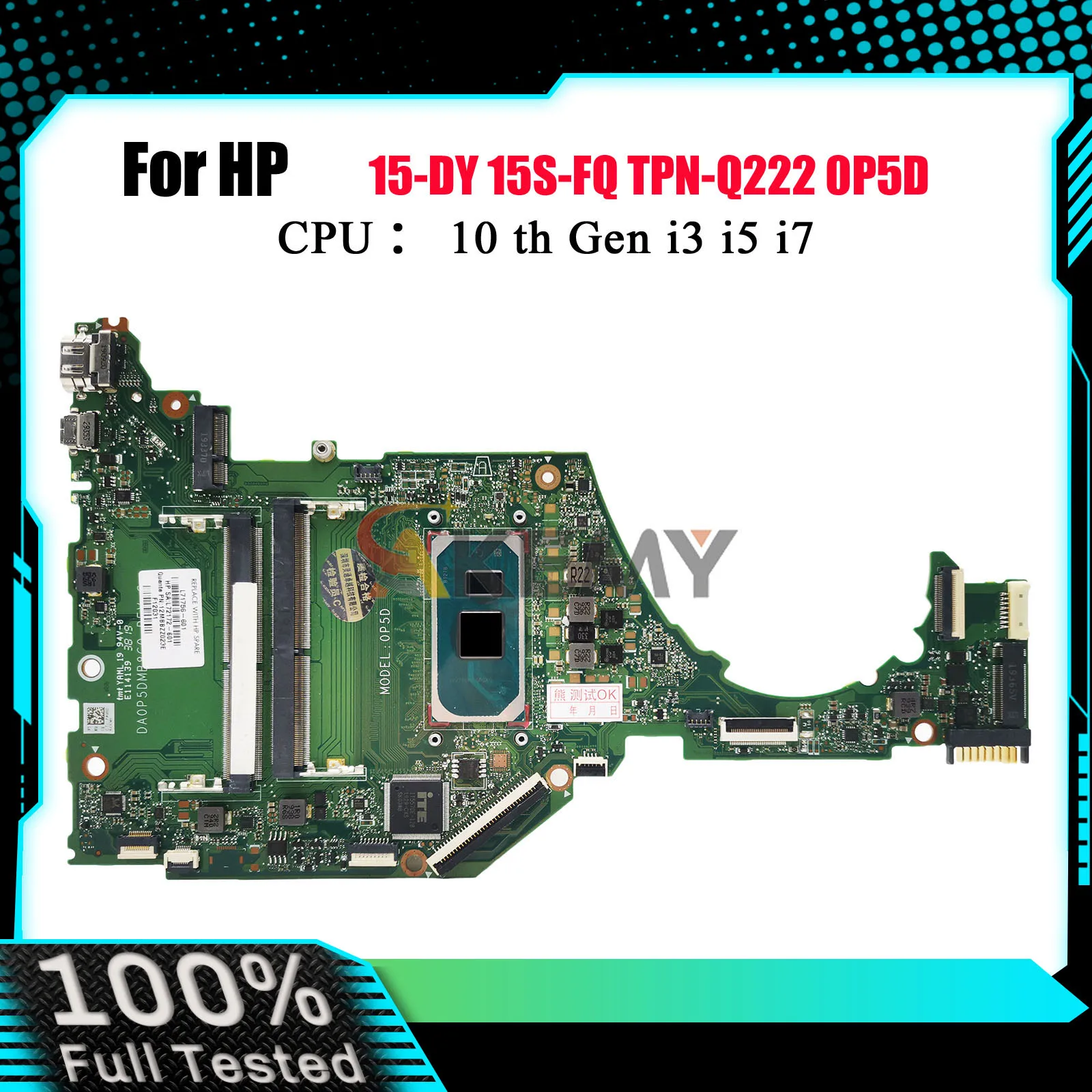 

DA0P5DMB8C0 Laptop Motherboard For HP 15-DY 15S-FQ With i3 i5 i7 10th Gen CPU DDR4 L71756-601 L71757-601 100% Fully Tested
