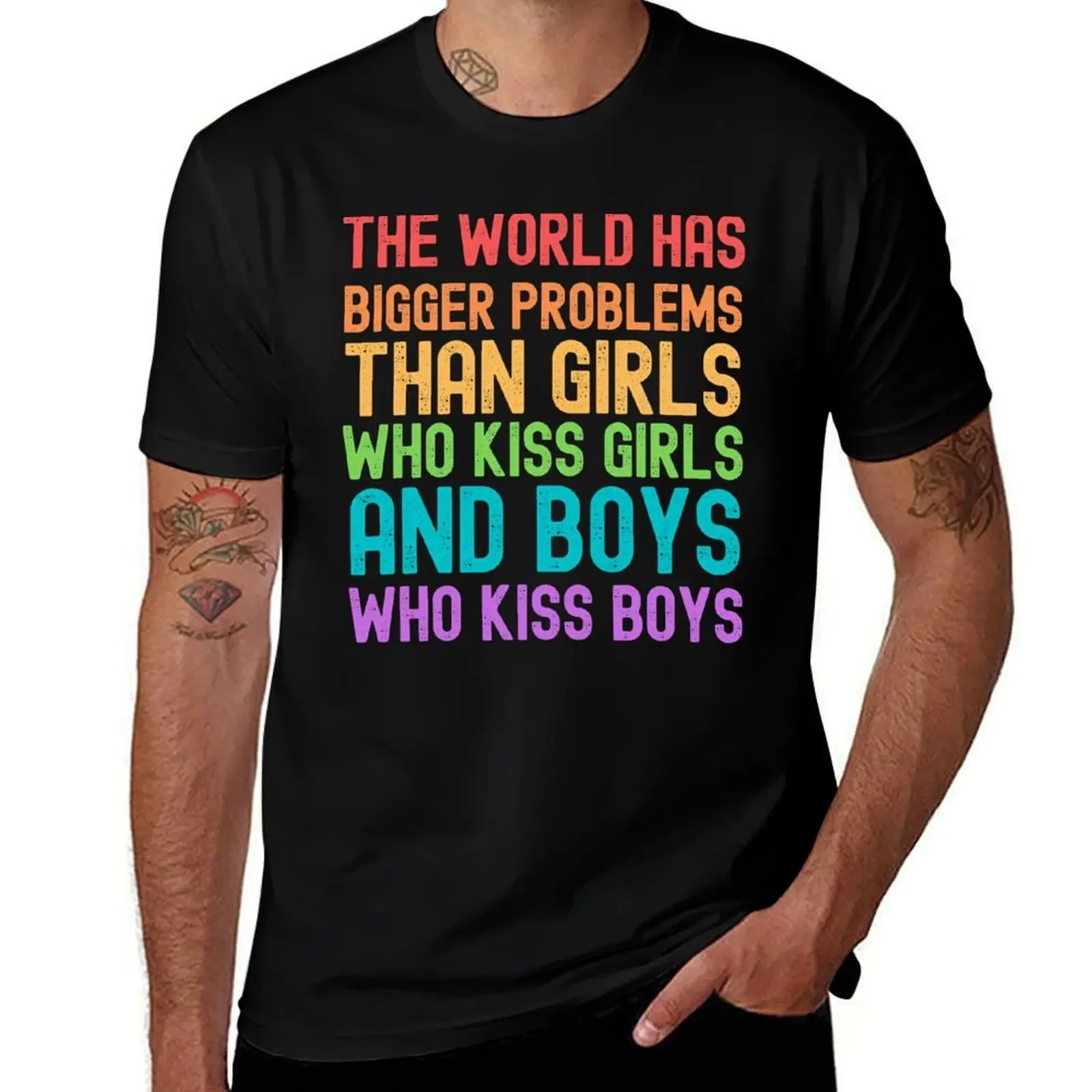 The World Has Bigger Problems Than Girls Who Kiss Girls T-Shirt blanks man clothes graphics men clothings