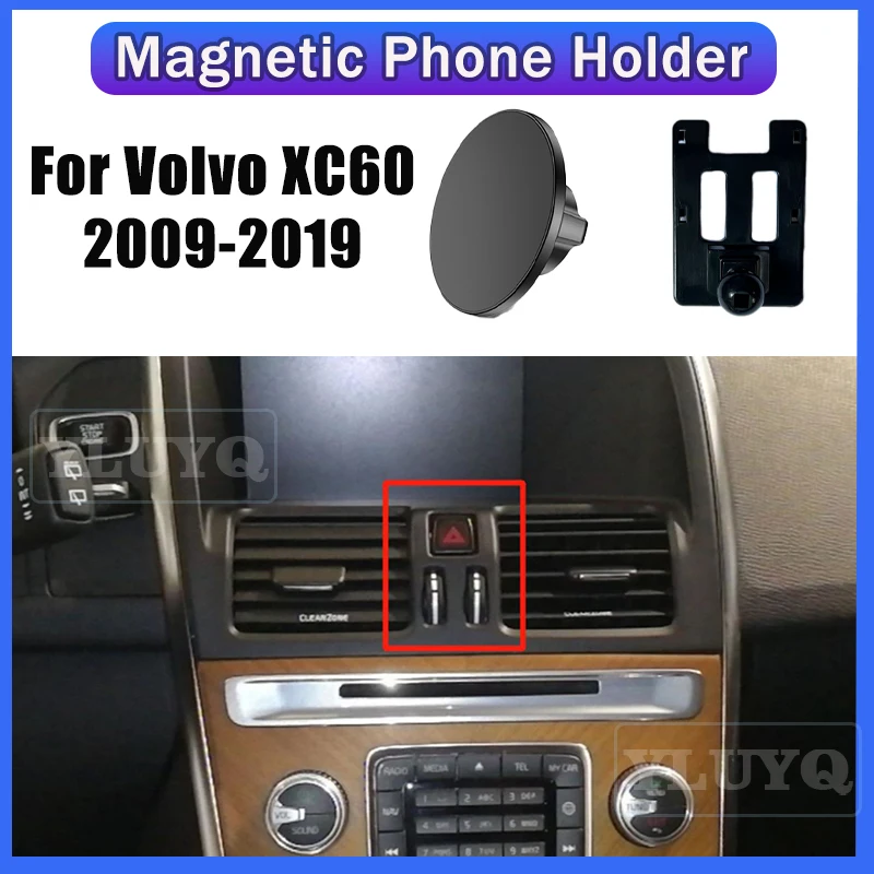 

For Volvo XC60 Car Phone Holder Magnetic suction 2015 2016 2017 2009-2019 Bracket Base Gravity Stand Phone Mount Accessories