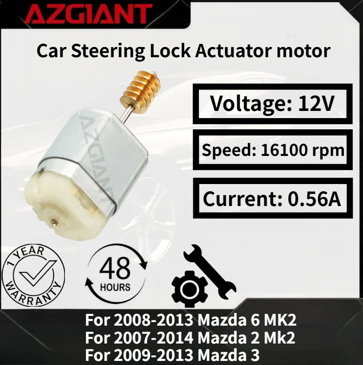 

For 2008-2013 Mazda 6 MK2/2 Mk2 2007-2014 AZGIANT Car Steering Lock Actuator motor Brand new, high-quality replacement parts OEM