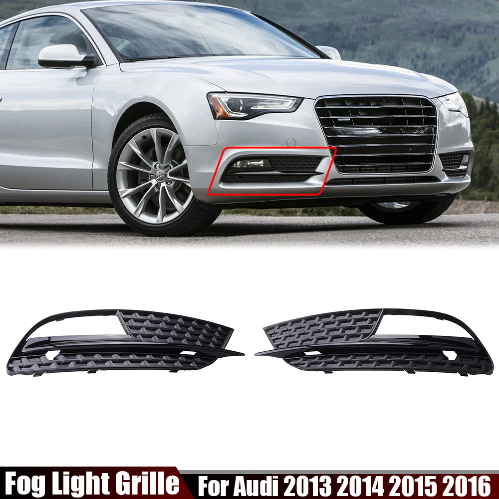 Car Front Bumper Fog Light Grille Cover For Audi A5 2012 2013 2014 2015 2016 Fog Lamp Grill 8T0807681H 8T0807682H