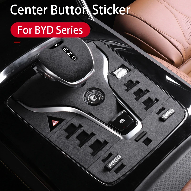 

For BYD Series Suede Gear Car Shift Knob Cover Central Control Button Sticker Decoration Accessories