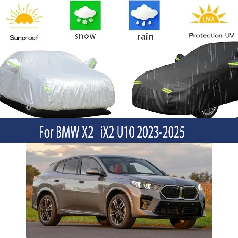 

For BMW X2 Accessories iX2 U10 2023-2025 Full Car Covers Outdoor Sun Anti UV Rain Snow Dust Protection Oxford Cloth Accessories
