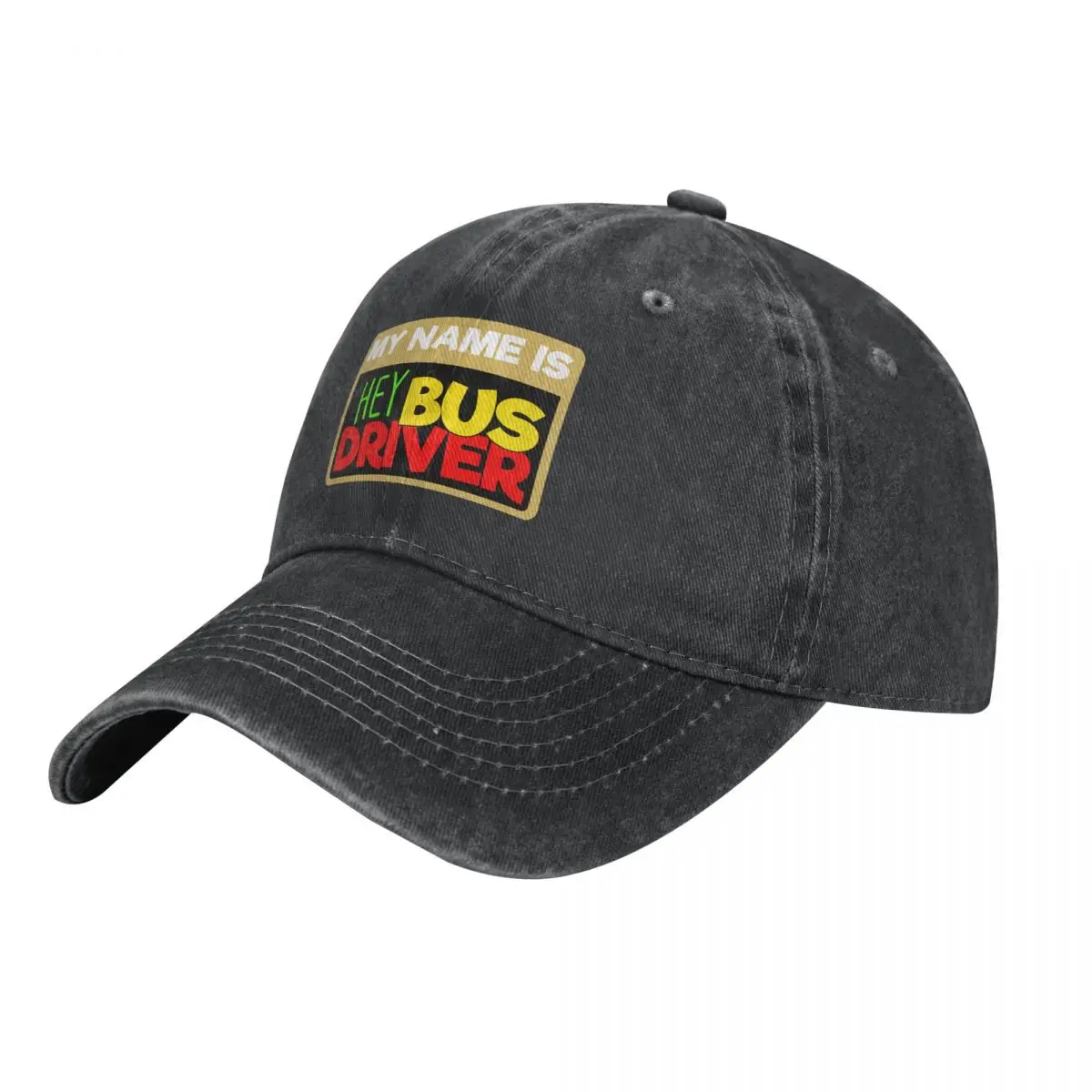 

My name is hey bus driver Cowboy Hat Hood dad hat party Hat Women's Golf Clothing Men's