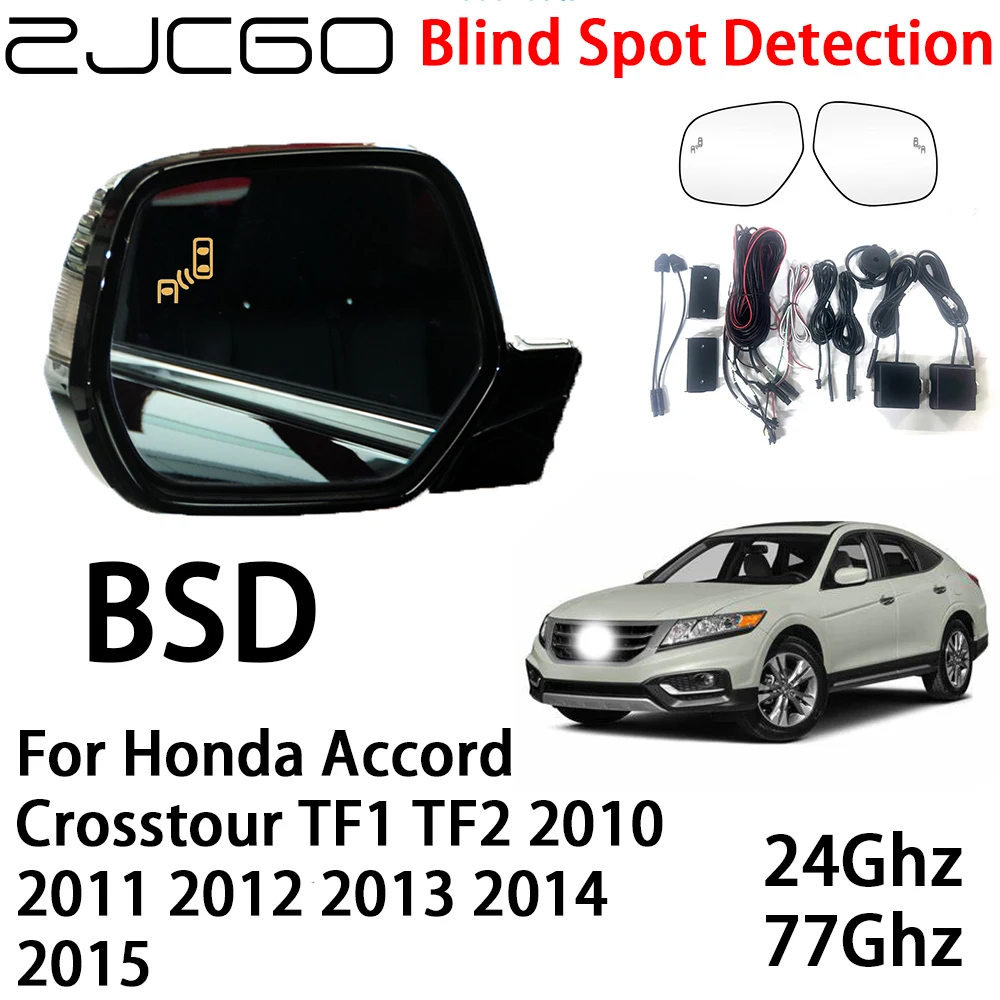 

ZJCGO Car BSD Radar Warning System Blind Spot Detection Safety Driving Alert for Honda Accord Crosstour TF1 TF2 2010~2015