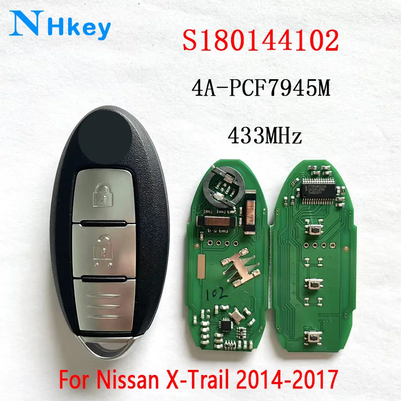 

NHkey S180144102 433.92MHz 4A pcf7953M Car Remote Key for Nissan X-Trail Qashqai Pulsar 2014-2017 Smart Keyless Entry ﻿