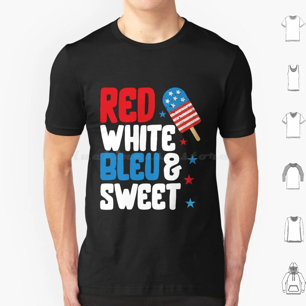 Red White Blue Sweet T Shirt Men Women Kids 6xl 4th Of July America July 4th Fourth Of July Patriotic Usa Day American Flag