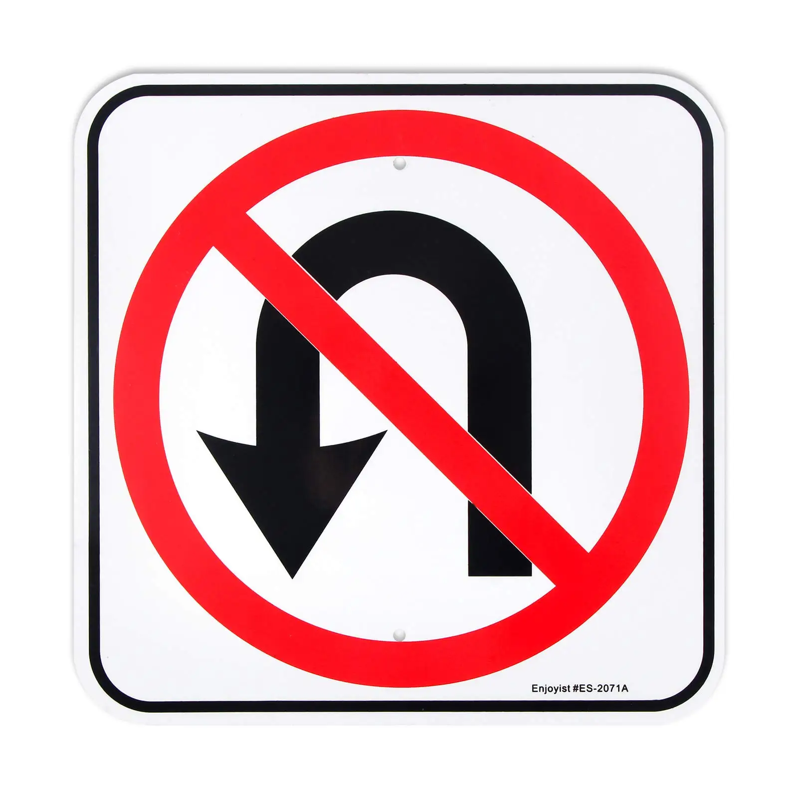 No U-Turn Symbol Sign, No Turn Around - 12