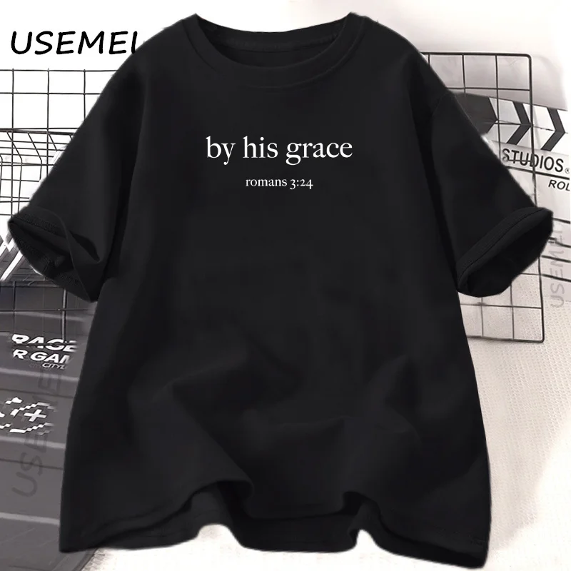 By His Grace T-Shirt Bible Verse Christian T Shirt Women Religious God Lover Tshirt Casual Cotton Short Sleeve Woman Clothes