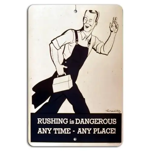 Stay Safe: Avoid Rushing - Anytime, Anywhere!-Aluminum-tin sign