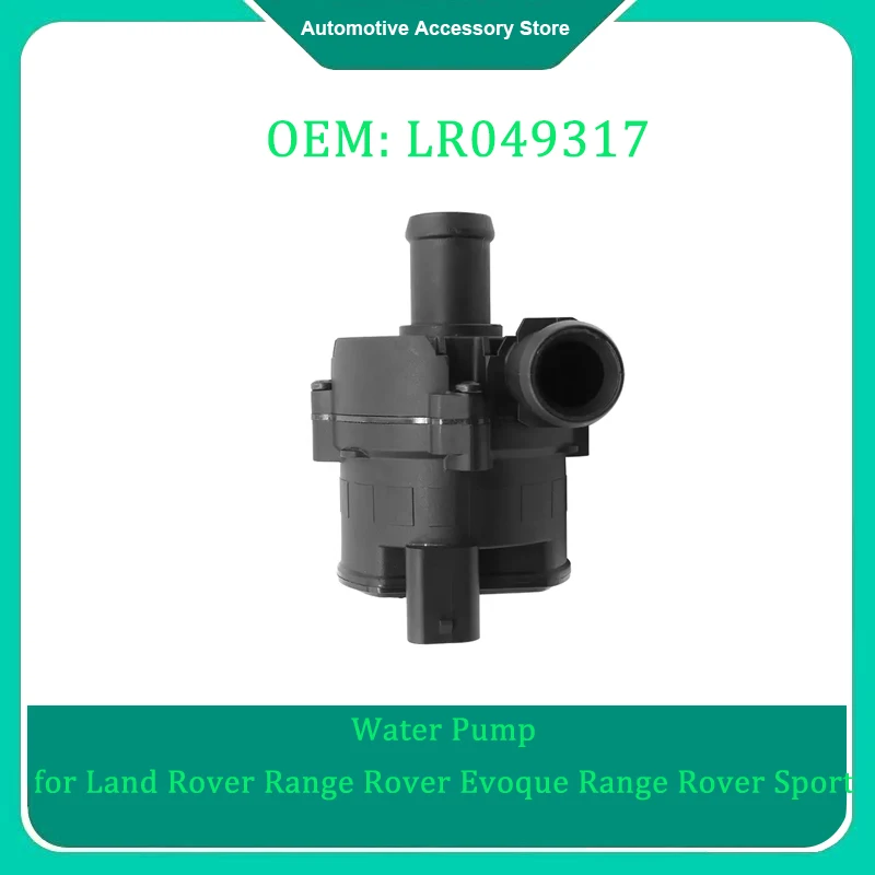 

LR049317 LR057368 1Piece Auxiliary Water Pump for Land Rover Range Rover Evoque 2012 Range Rover Sport 2014 Discovery Sport 2015