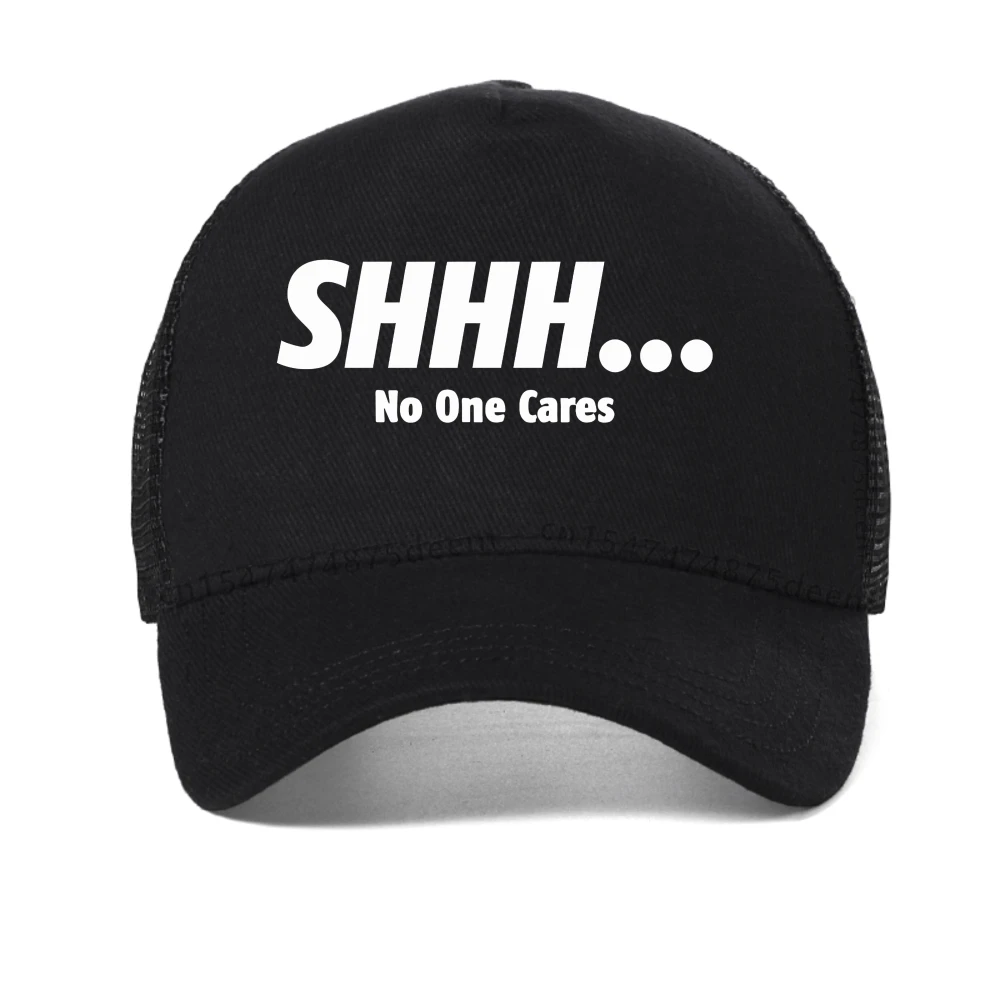 

SHHH... No One Cares print baseball cap fashion men women casualoutdoor adjustable mesh breathable Trucker hat Snapback hats