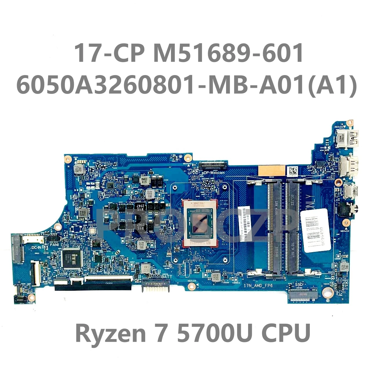 M51687-601-placa base para ordenador portátil HP 17-CP, M51688-601 6050A3260801-MB-A01(A1), con R3 5300U/R5 5500U/R7 5700U, prueba 100%