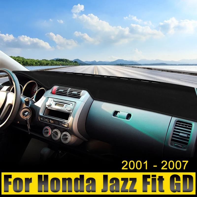 Car Accessories For Honda Fit Jazz GD 2001-2003 2004 2005 2006 2007 Dashboard Cover Avoid Light Mat Sun Shade Anti-UV Carpets