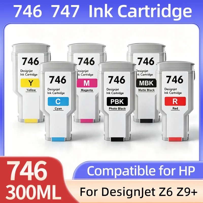 1pcs Compatible For HP 746 747 Ink Cartridge For HP DesignJet Z6 & Z9+ Printer plotter P2V78A P2V79A P2V80A P2V81A P2V82A P2V83A
