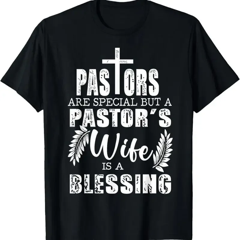 Pastors Pastor'S Wife Is A Blessing T Shirt
