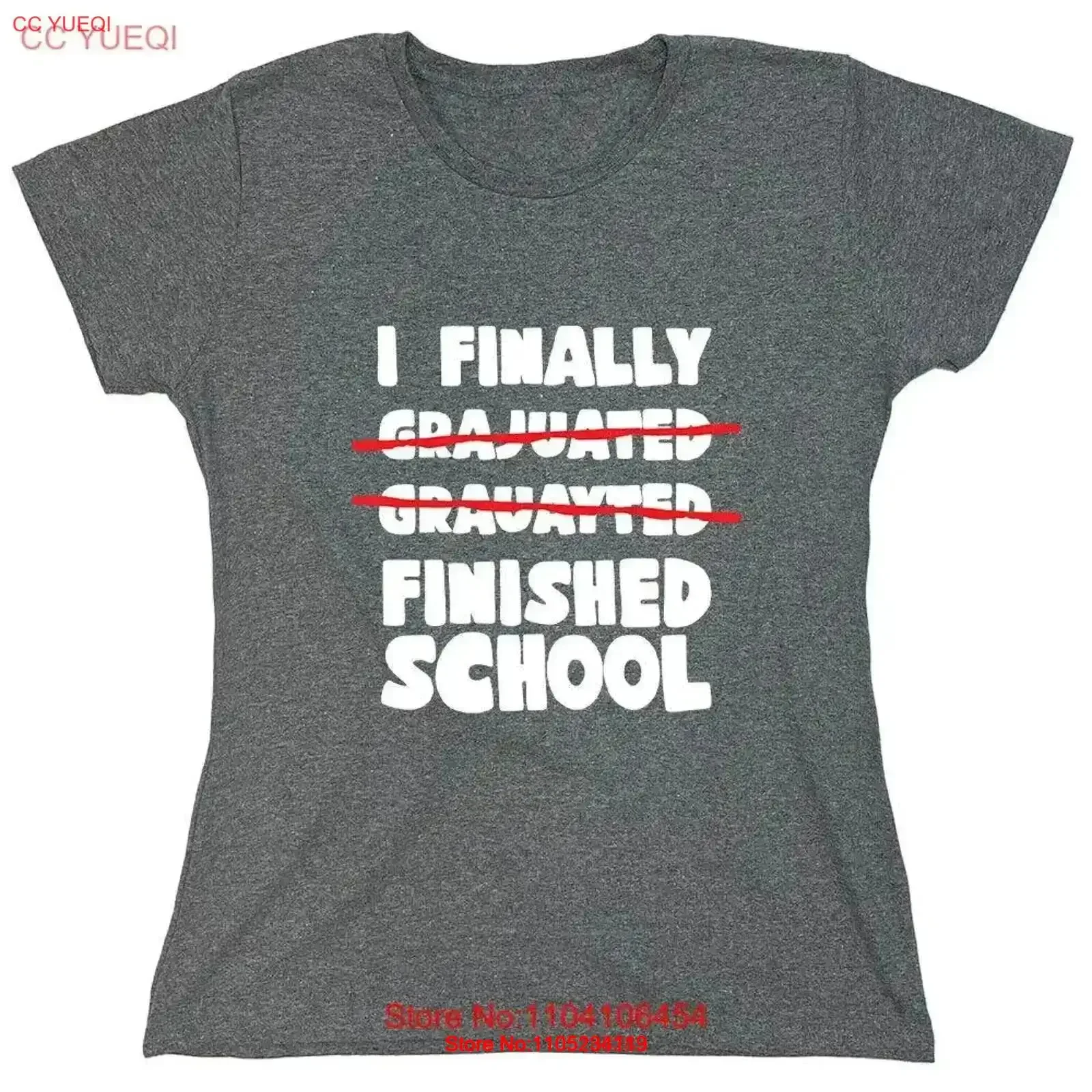 I Finally Finished School Sarcastic Novelty s Funny Womens T Shirt vintage Washed Breathable Versatile Stretched graphic