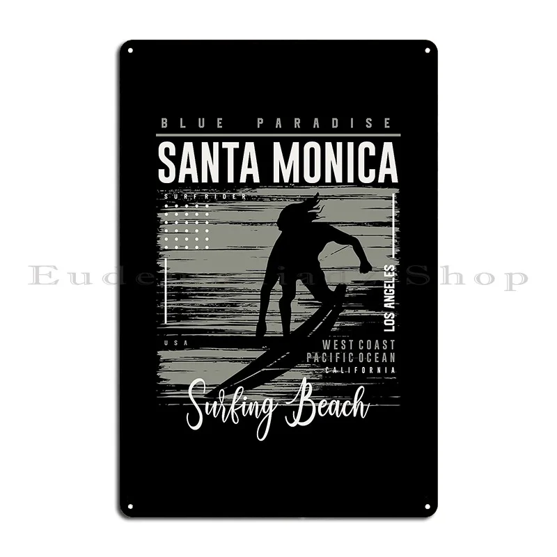 Santa Monica Surfing Beach California Home Spirit Summer 2021 Metal Plaque Cinema Wall Cave Mural Custom Home Tin Sign Poster