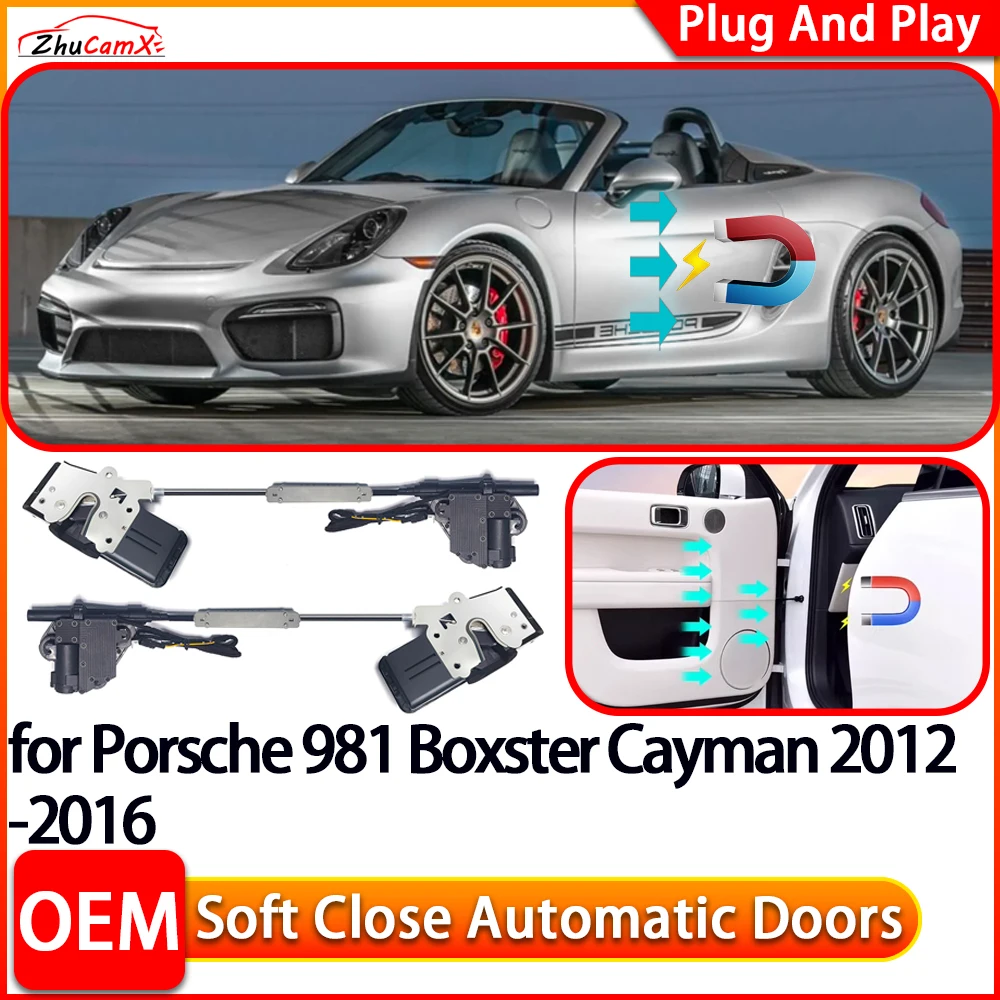 

ZhuCamX for Porsche 981 Boxster Cayman Car Automatic Electric Soft Close Door Closer Power Closing Door Comfort Closing System