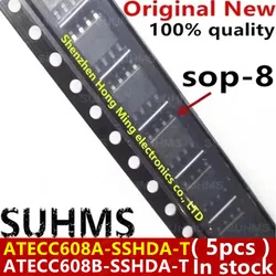 (5piece) 100% New ATECC608A-SSHDA-T ATECC608B-SSHDA-T ATECC608A-SSHDA ATECC608B-SSHDA ATECC608A ATECC608B sop-8