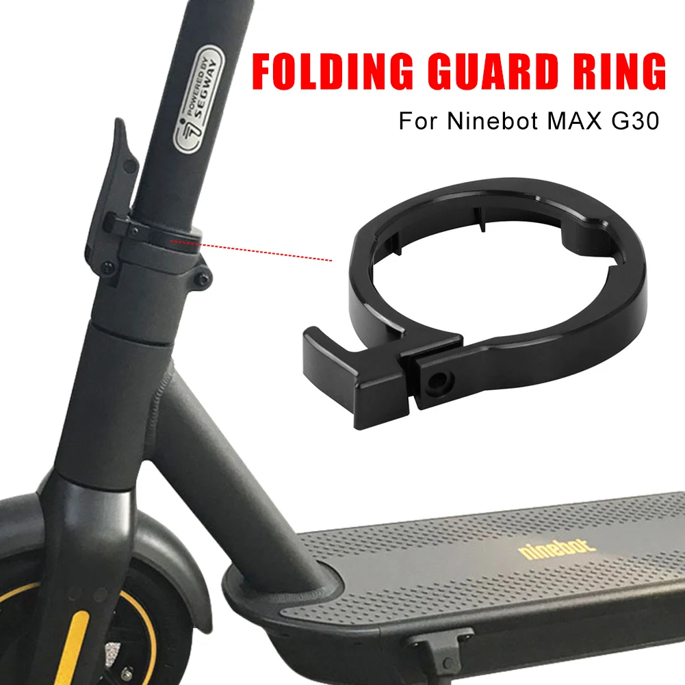 for Ninebot MAX G30 Electric Scooter Folding Guard Ring Front Tube Insurance Circle Front Round Locking Ring Scooter Accessories