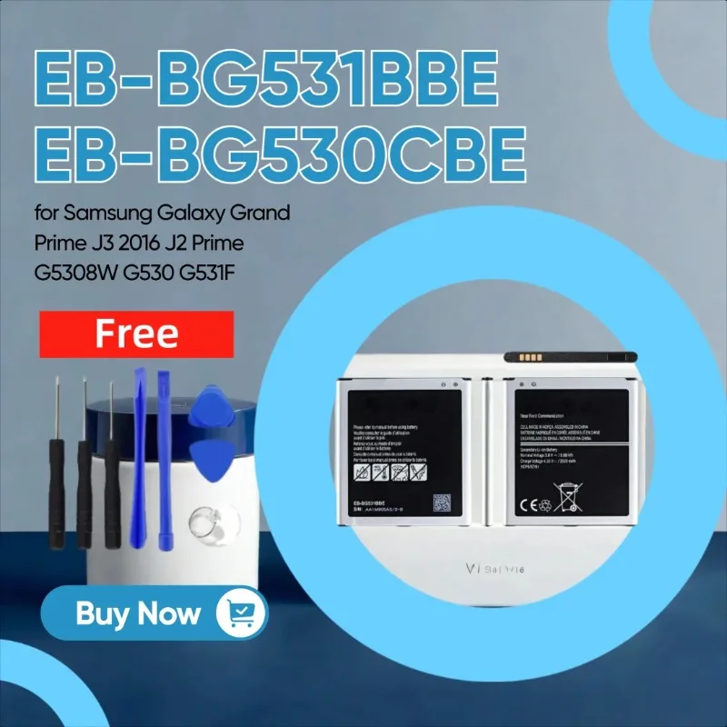

New EB-BG531BBE EB-BG530CBE Battery 2501mAh for Samsung Galaxy Grand Prime J3 2016 J2 Prime G5308W G530 G531F