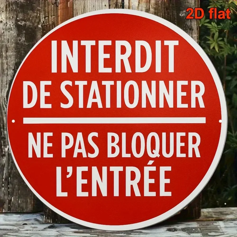 Letrero Redondo de Aluminio, con la Frase en Francés "Interdit De Stationner" (Prohibido Estacionar), Placa Decorativa para Pared, Jardín y Entrada de Vehículos
